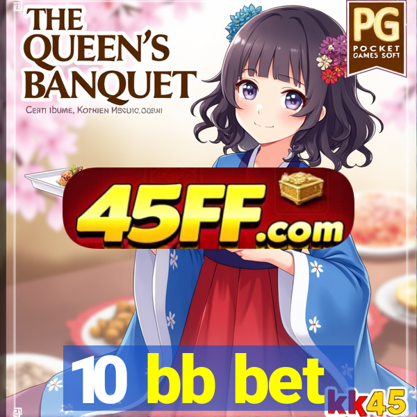10 bb bet